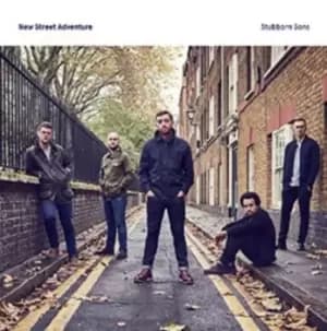 Stubborn Sons by New Street Adventure CD Album
