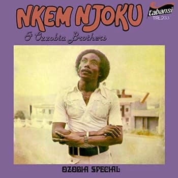 Nkem Njoku & Ozzobia Brothers - Ozobia Special CD