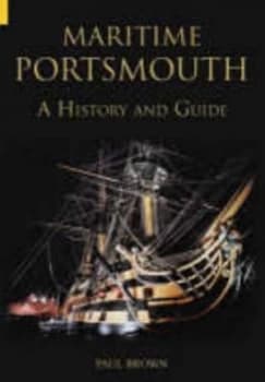 Maritime Portsmouth by Paul Brown