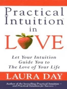 Practical Intuition in Love by Laura Day Paperback
