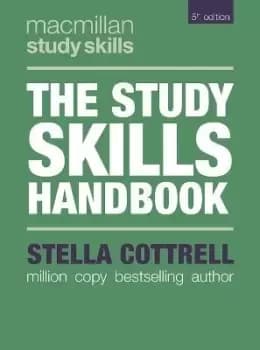The Study Skills Handbook by Stella Cottrell