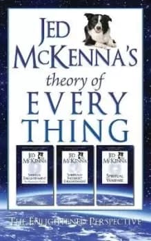 Jed McKenna's Theory of Everything by Jed Mckenna