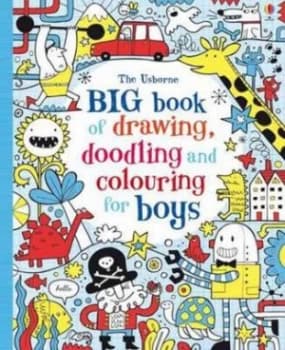 Big Book of Drawing Doodling and Colouring for Boys Paperback
