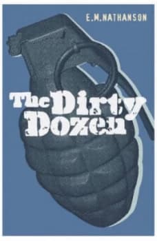 The Dirty Dozen by E.M. Nathanson Paperback