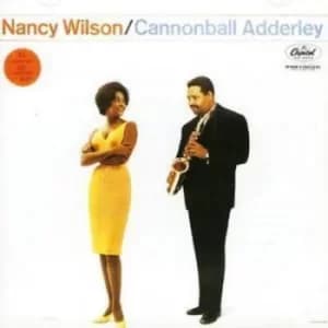 Nancy Wilson With Cannonball by Cannonball Adderley CD Album