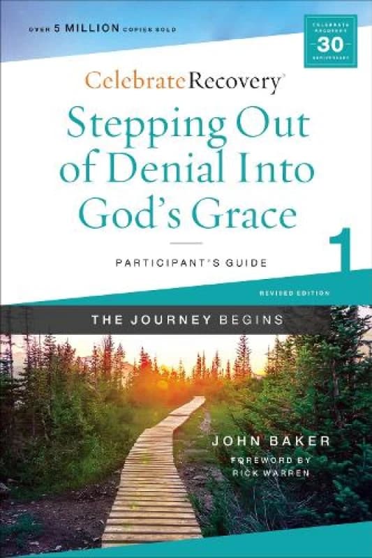 Stepping Out of Denial Into God's Grace Participant's Guide 1. Paperback. By John Baker Books