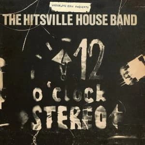 Wreckless Eric - The Hitsville Houseband's 12 O'Clock Stereo' Vinyl