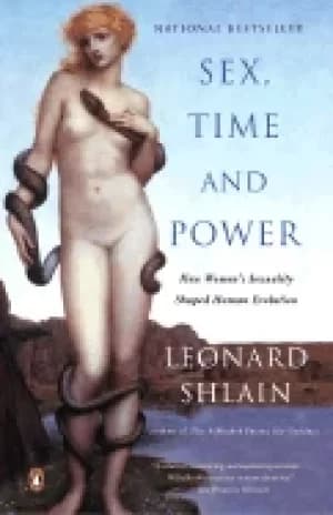 sex time and power how womens sexuality shaped human evolution