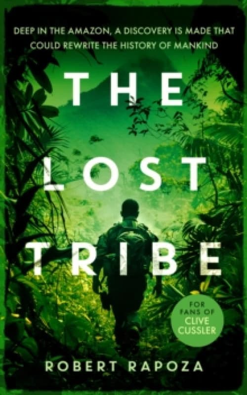 The Lost Tribe. Paperback. By Robert Rapoza Books