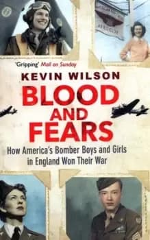 Blood and fears by Kevin Wilson