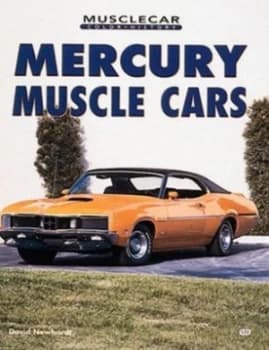 Mercury Muscle Cars by David Newhardt Book