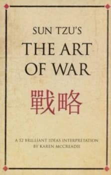 Sun Tzus the Art of War by Karen Mccredie Paperback