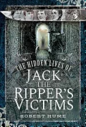 hidden lives of jack the rippers victims