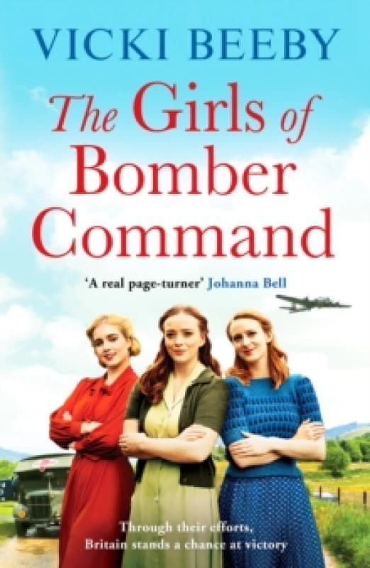 The Girls of Bomber Command : An uplifting and charming WWII saga Paperback / softback