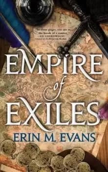 Empire of Exiles by Erin M Evans