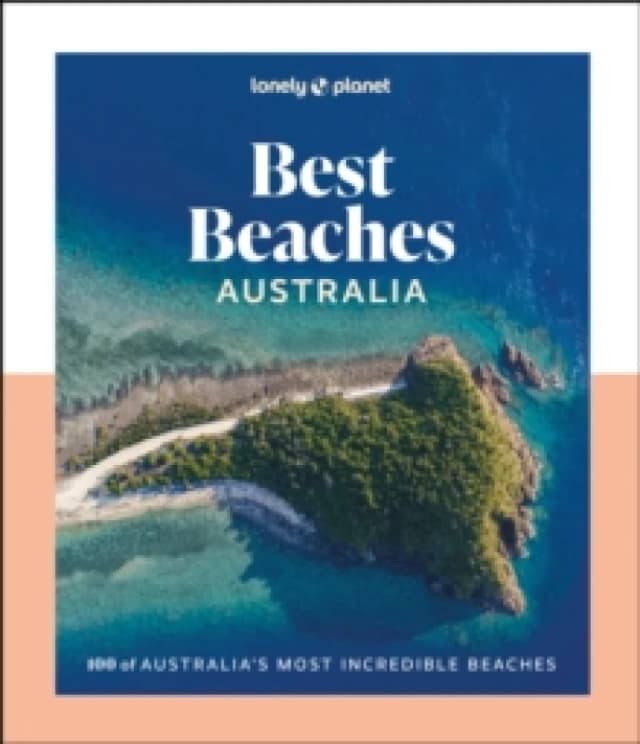 Lonely Planet Best Beaches Australia Hardback