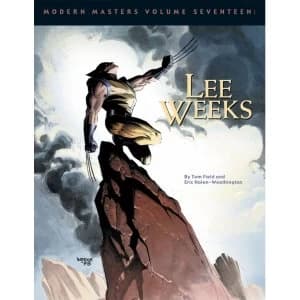 Modern Masters Volume 17: Lee Weeks