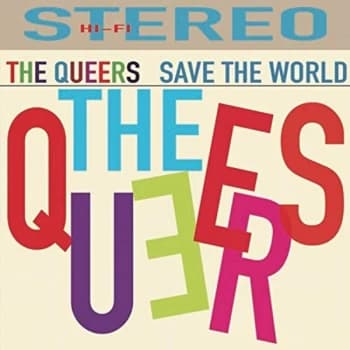 The Queers - Save the World CD