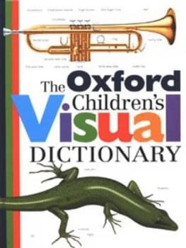 The Oxford Childrens Visual Dictionary by Jean-Claude Corbeil and Ariane Archambault Hardback