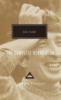 The Complete Henry Bech by John Updike Hardback