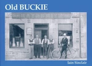 Old Buckie by Iain Sinclair Book