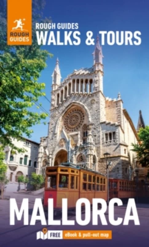 Rough Guides Walks and Tours Mallorca: Top 14 Itineraries for Your Trip: Travel Guide with eBook Paperback / softback