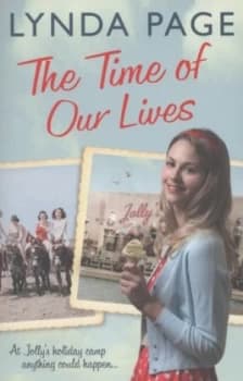 The Time of Our Lives by Lynda Page Paperback