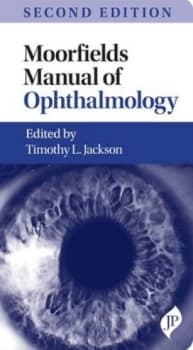 Moorfields Manual of Ophthalmology by Timothy L Jackson Paperback