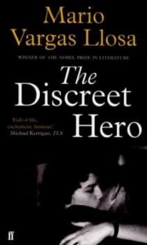 The Discreet Hero by Mario Vargas Llosa Paperback