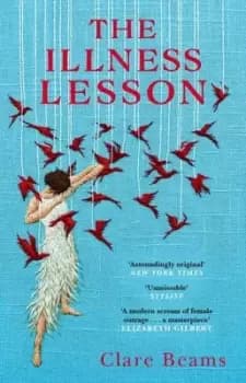 The illness lesson by Clare Beams