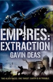 Empires - Extraction by Gavin Deas Hardback