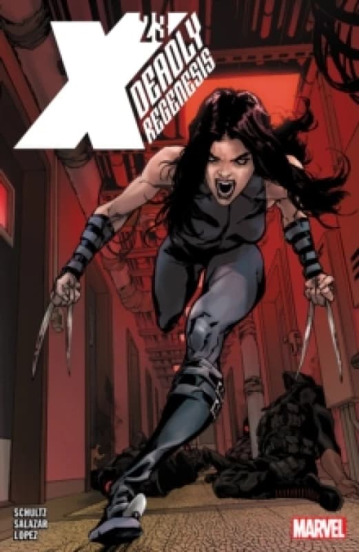 X-23: Deadly Regenesis Paperback / softback