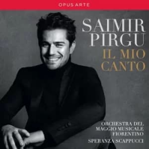 Saimir Pirgu Il Mio Canto by Saimir Pirgu CD Album