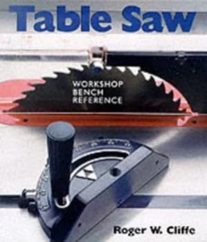 Table Saw by Roger Cliffe Paperback