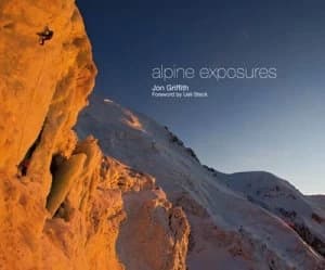 Alpine Exposures by Jon Griffith Hardback
