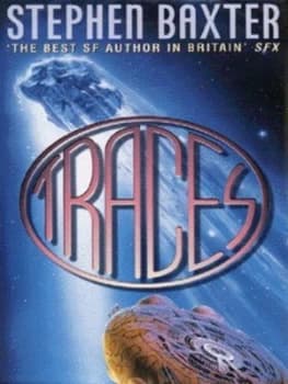 Traces by Stephen Baxter Hardback