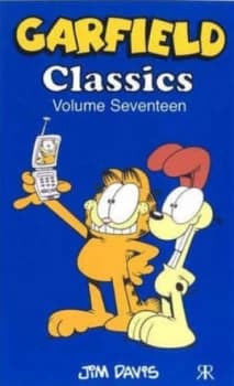 Garfield Classics. Volume 17 by Jim Davis and Jim Davis and Jim Davis and Jim Davis Book