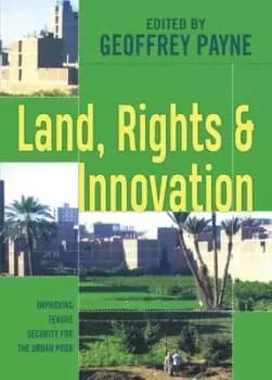 Land rights and innovation by Geoff Payne