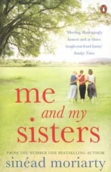 Me and My Sisters by Sinad Moriarty Paperback