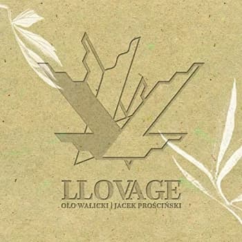 Olo Walicki & Jacek Proscinski - Llovage Vinyl