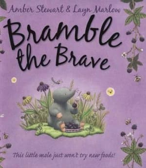 Bramble the Brave by Amber Stewart Hardback