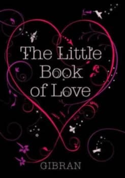 The Little Book of Love by Kahlil Gibran Hardback