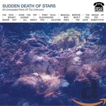 Sudden Death of Stars - All Unrevealed Parts of the Unknown CD