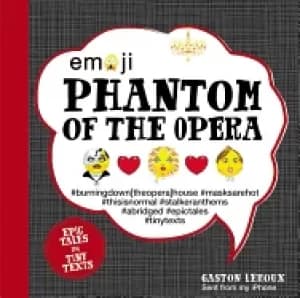 emoji phantom of the opera epic tales in tiny texts
