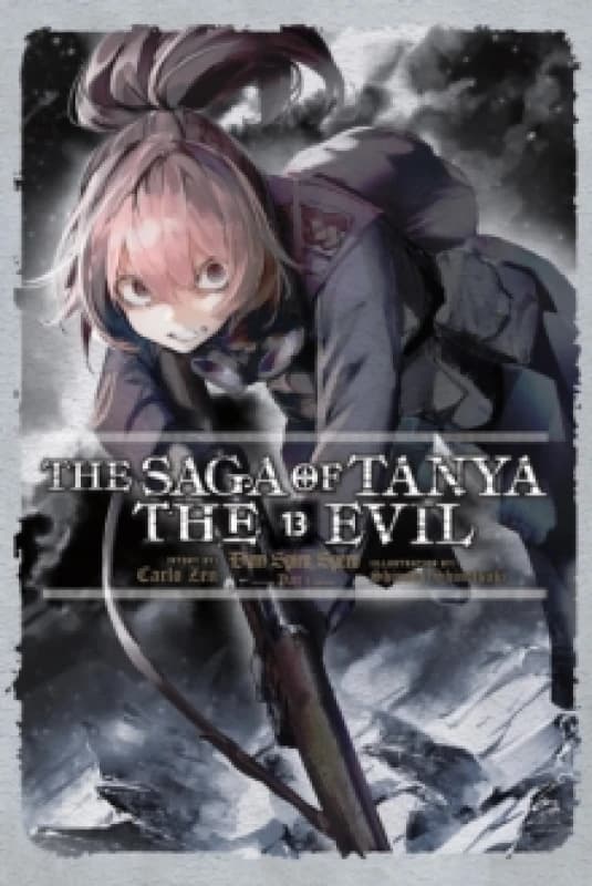 The Saga of Tanya the Evil, Vol. 13 (light novel) Paperback / softback