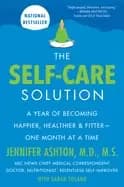 self care solution a year of becoming happier healthier and fitter one mont