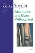 mountains and rivers without end poem