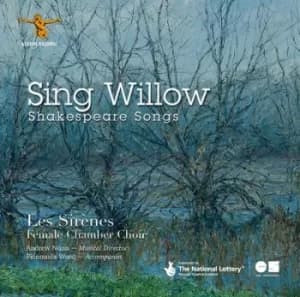 Les Sirenes Sing Willow Shakespeare Songs by Les Sirenes CD Album