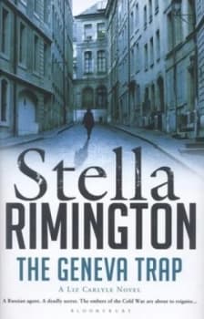 The Geneva Trap by Stella Rimington Hardback