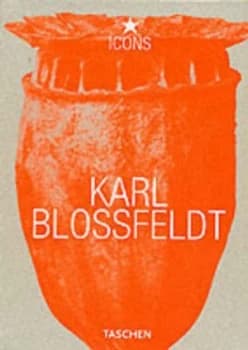 Karl Blossfeldt 1865-1932 by Karl Blossfeldt and Hans-Christian Adam Book